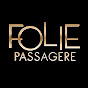 Folie Passagère