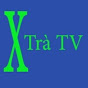 Xứ Trà TV