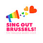 Sing Out Brussels!