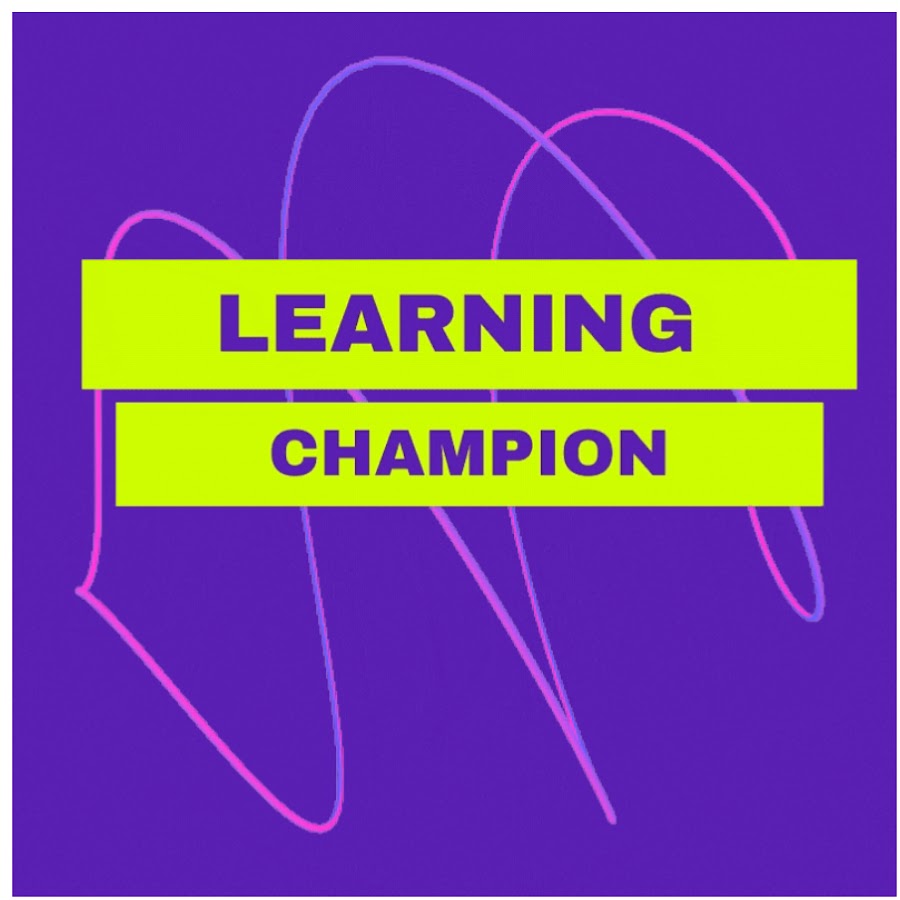 Learning Champion