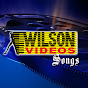 Wilson Video Songs