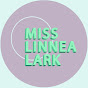 Miss Linnea Lark