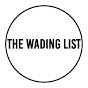 The Wading List