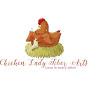 Chicken Lady Fiber Arts
