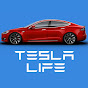Tesla Life