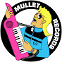 MulletRecords