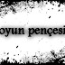 OYUN PENCESİ