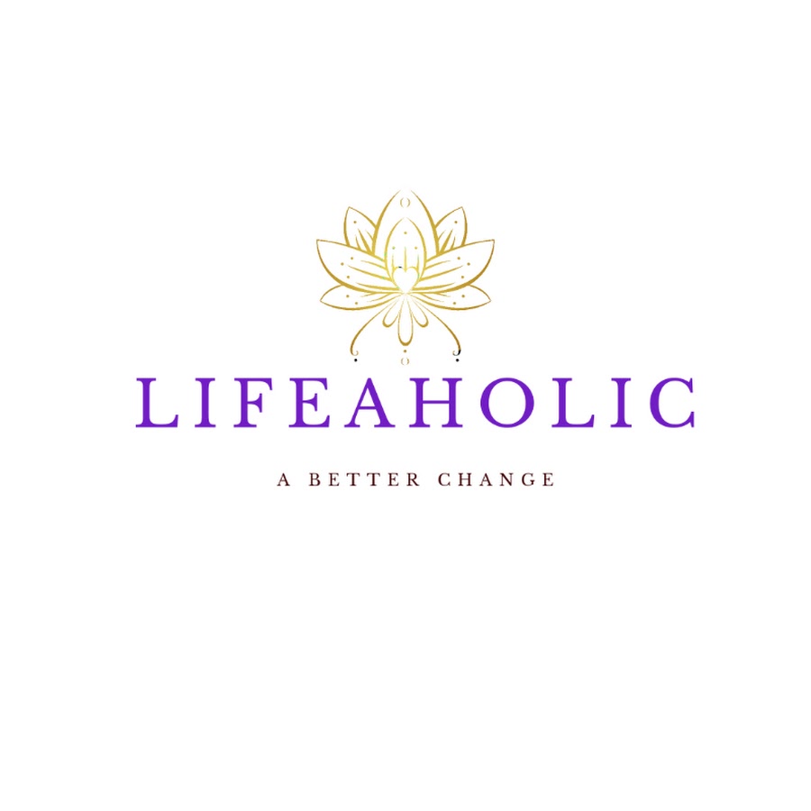 Lifeaholic - A better change