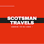 Scotsman Travels