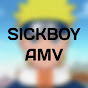 Sickboy AMV