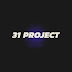 31 PROJECT