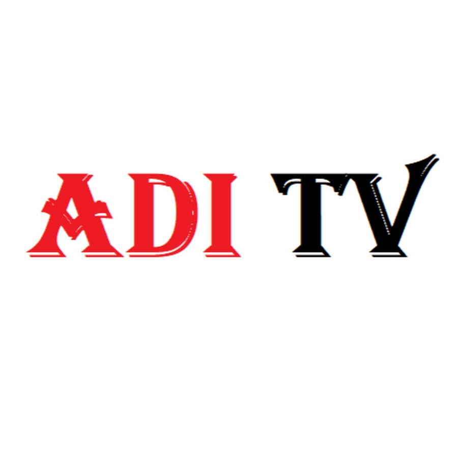 Adi TV @aditvreal