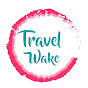 Travel Wake