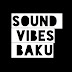 Sound Vibes Baku