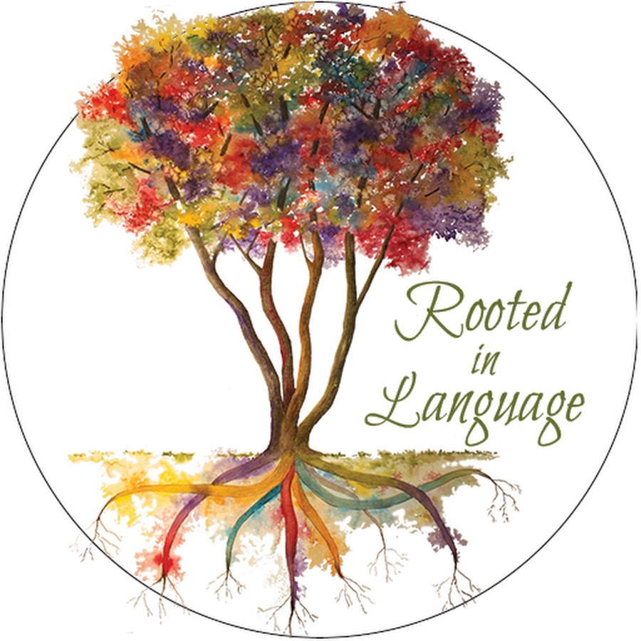 Rooted in Language