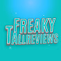Freaky Tall Reviews