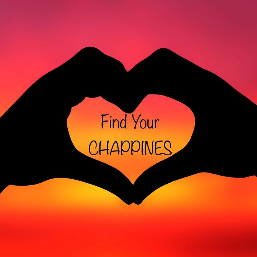 Find Your CHAPPINESS