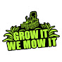 Grow It We Mow It LLC