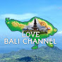 Love Bali Channel