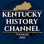 Kentucky History Channel