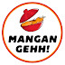 MANGAN GEHH!