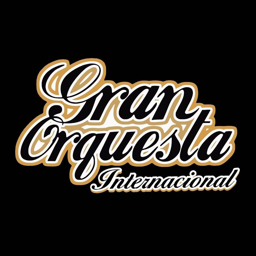 Gran Orquesta Internacional OFICIAL @granorquestainternacionalo9543