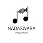 Nadaswara Project