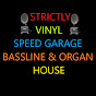 Warpdales SpeedGarage Bassline&Organ House Channel