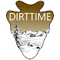 Dirttime