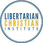 Libertarian Christian Institute