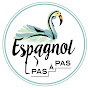 Espagnol pas à pas