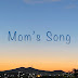 Mom’s Song