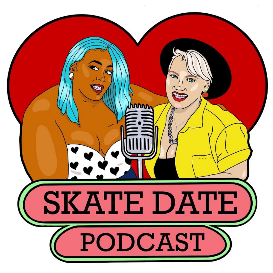 Skate Date Podcast