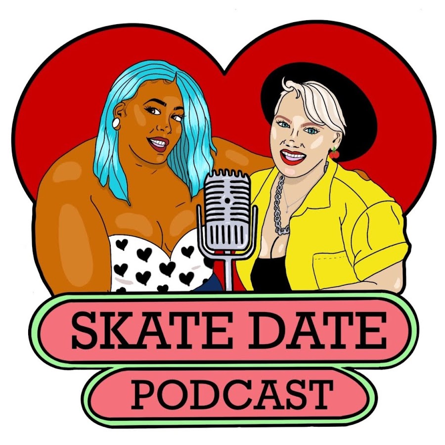 Skate Date Podcast