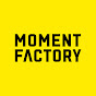 Moment Factory