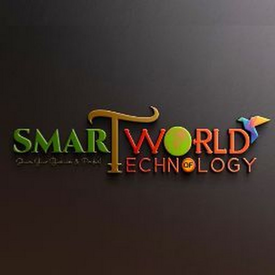 SMART WORLD OF TECHNOLOGY @SmartWorldofTechnology