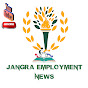 Jangra Employment News