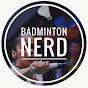 BADMINTON NERD