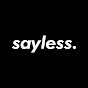 Sayless Lifestyle