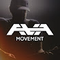 The AVA Movement