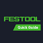 Festool Quick Guide