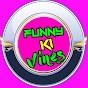 Funny Ki Vines