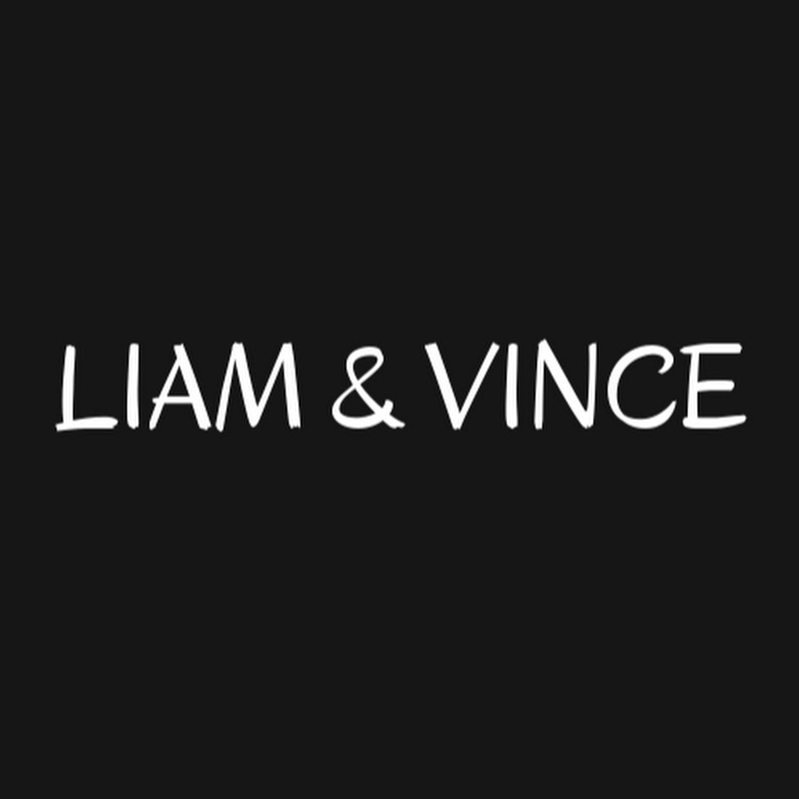 Liam & Vince