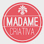 Madame Criativa