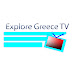 Explore Greece TV