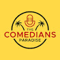 The comedians paradise