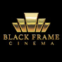Black Frame Cinema