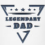 Dad Legendary