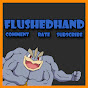 FlushedHand