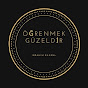 öğrenmek güzeldir